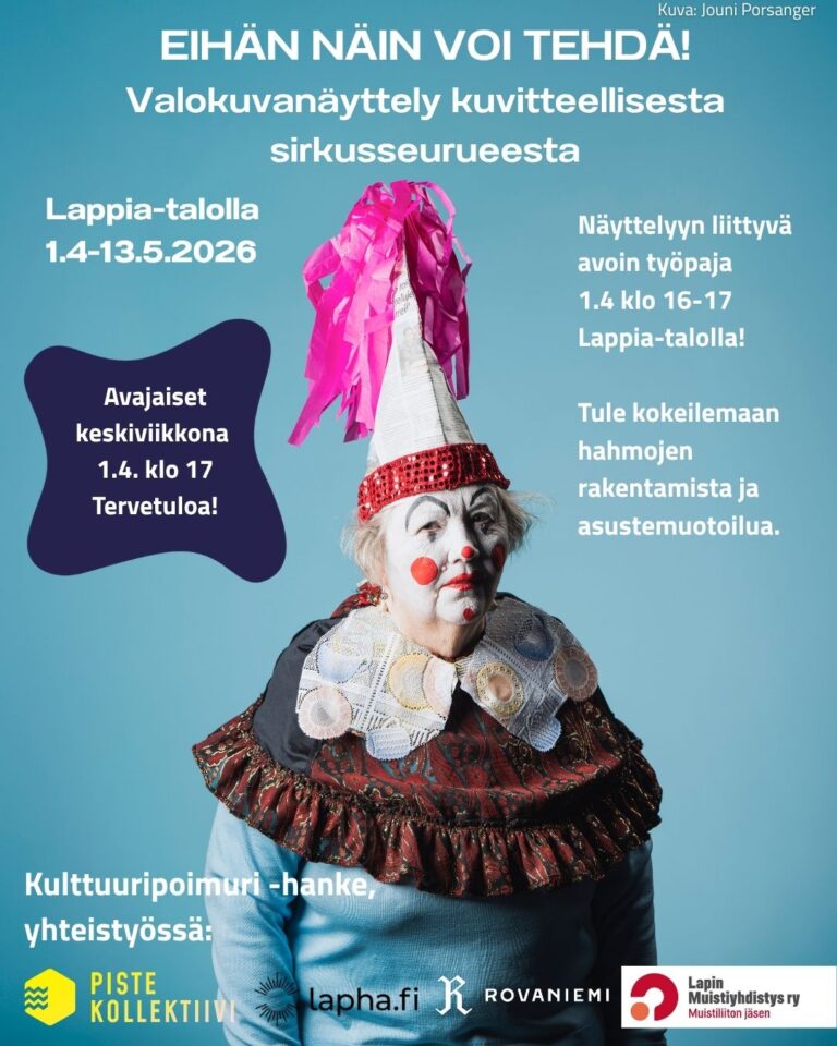 Eihän näin voi tehdä – Valokuvanäyttely kuvitteellisesta sirkusseurueesta Lappia-talossa 1.4.-13.5.2026